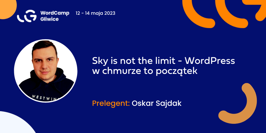 Sky is not the limit – WordPress w chmurze to początek