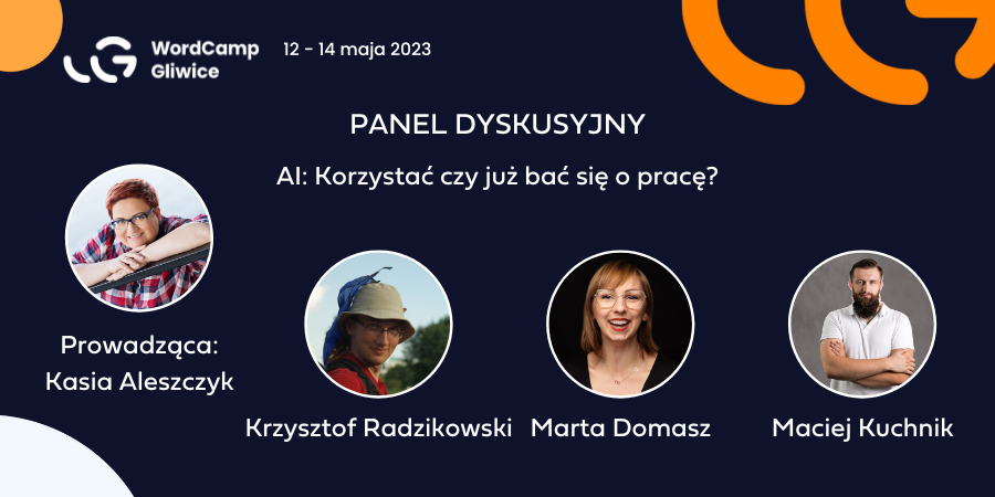 Last but not least: panel dyskusyjny!